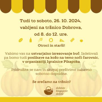 Vabilo na tržnico Dobrova - 26.10.2024